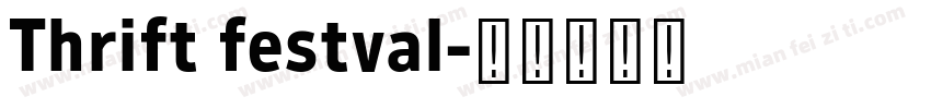 Thrift festval字体转换